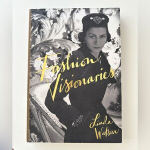 Fashion Visionaries Book by Linda Watson